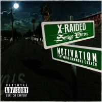 Artwork for Motivation (feat. Dammone Carter) by X-Raided