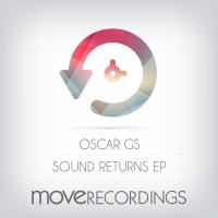 Artwork for Sound Returns EP by Oscar GS