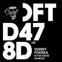 Artwork for Sonny Fodera In The House Sampler by Sonny Fodera