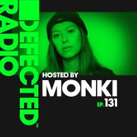 Artwork for Defected Radio Episode 131 (hosted by Monki) by Defected Radio