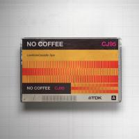 Artwork for No Coffee by Chris James