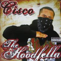 Artwork for The Hoodfella by CISCO