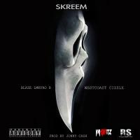 Artwork for Skreem (feat. Westcoast Cizzle) by Blaze Lmkfao b