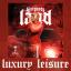 Artwork for Luxury Leisure