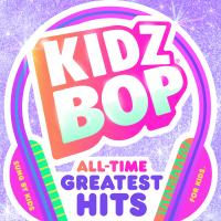 Artwork for KIDZ BOP All-Time Greatest Hits by KIDZ BOP Kids