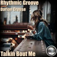 Artwork for Talkin Bout Me by Rhythmic Groove