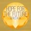 Artwork for Hope For The Future