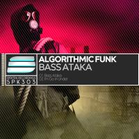 Artwork for Bass Ataka by Algorithmic Funk