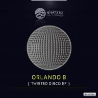 Artwork for Twisted Disco EP by Orlando B