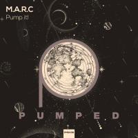 Artwork for Pump It! by M.A.R.C