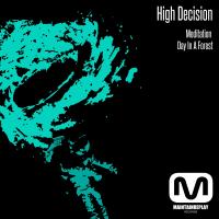 Artwork for Meditation EP by High Decision