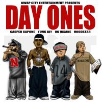 Artwork for Day Ones (feat. OG Insane, Casper Capone & Hoodstar) by Yung Jay