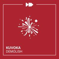 Artwork for Demolish by Kuvoka