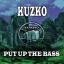 Artwork for Put Up The Bass (Original Mix)
