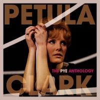 Artwork for The Pye Anthology by Petula Clark