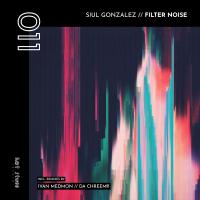 Artwork for Filter Noise by Siul Gonzalez