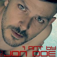 Artwork for I Am by DJ Jon Doe