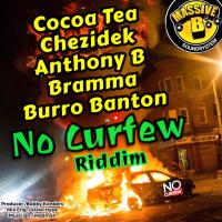 Artwork for No Curfew Riddim by Massive B