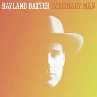 Artwork for Imaginary Man by Rayland Baxter
