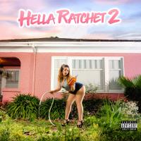 Artwork for Hella Ratchet 2 by Mistah F.A.B.