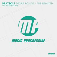 Artwork for Desire To Live (South Pole Remix) by Beatsole