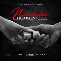 Artwork for Choosin' Fee by Narkotic