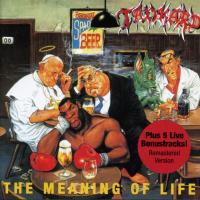 Artwork for The Meaning of Life (Bonus Track Edition) (2005 Remaster) by Tankard