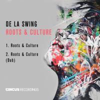 Artwork for Roots & Culture by De La Swing