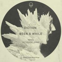 Artwork for Been A While by Diction