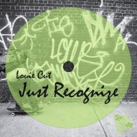 Artwork for Just Recognize by Louie Cut