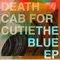 Artwork for The Blue EP by Death Cab for Cutie