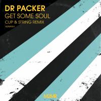 Artwork for Get Some Soul by Dr. Packer