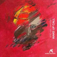 Artwork for Wake Up Call by Afro Wav