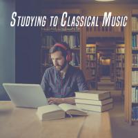 Artwork for Studying to Classical Music by Classical Study Music