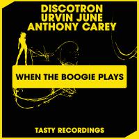 Artwork for When The Boogie Plays by Discotron