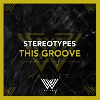 Artwork for This Groove by Stereotypes