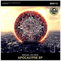 Artwork for Apocalypse EP by Miguel Do Reis