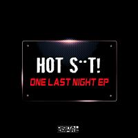 Artwork for One Last Night EP by Hot Shit!