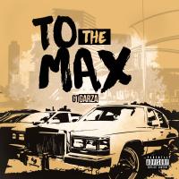 Artwork for To the Max by GT Garza