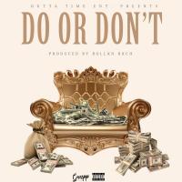 Artwork for Do Or Don't by Gwapp