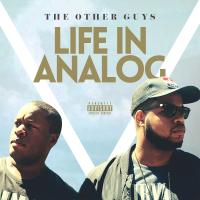 Artwork for Life In Analog by The Other Guys