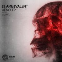 Artwork for Xeno EP by I1 Ambivalent