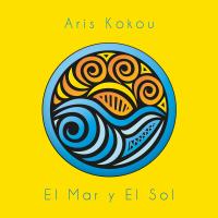 Artwork for El Mar y El Son by Aris Kokou