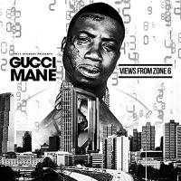 Artwork for Views from Zone 6 by Gucci Mane