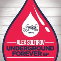 Artwork for Underground Forever EP by Alek Soltirov