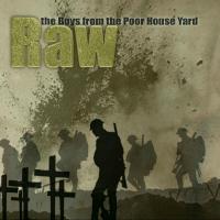 Artwork for The Boys from Poor House Yard by Raw