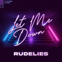 Artwork for Let Me Down by RudeLies