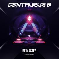 Artwork for Re Master by Centaurus B