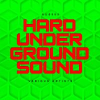 Artwork for Hard Underground Sound 003 by Various Artists