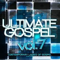 Artwork for Ultimate Gospel Volume 7: Contemporary Ladies of Gospel by Various Artist